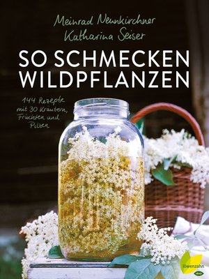 cover image of So schmecken Wildpflanzen